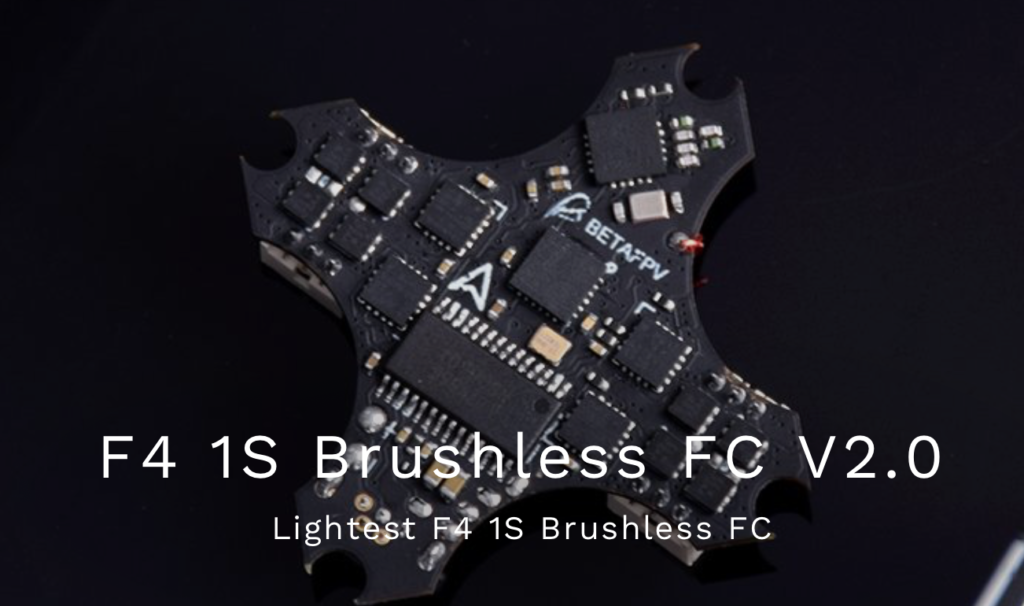 BETAFPV「F4 1S Brushless Flight Controller」